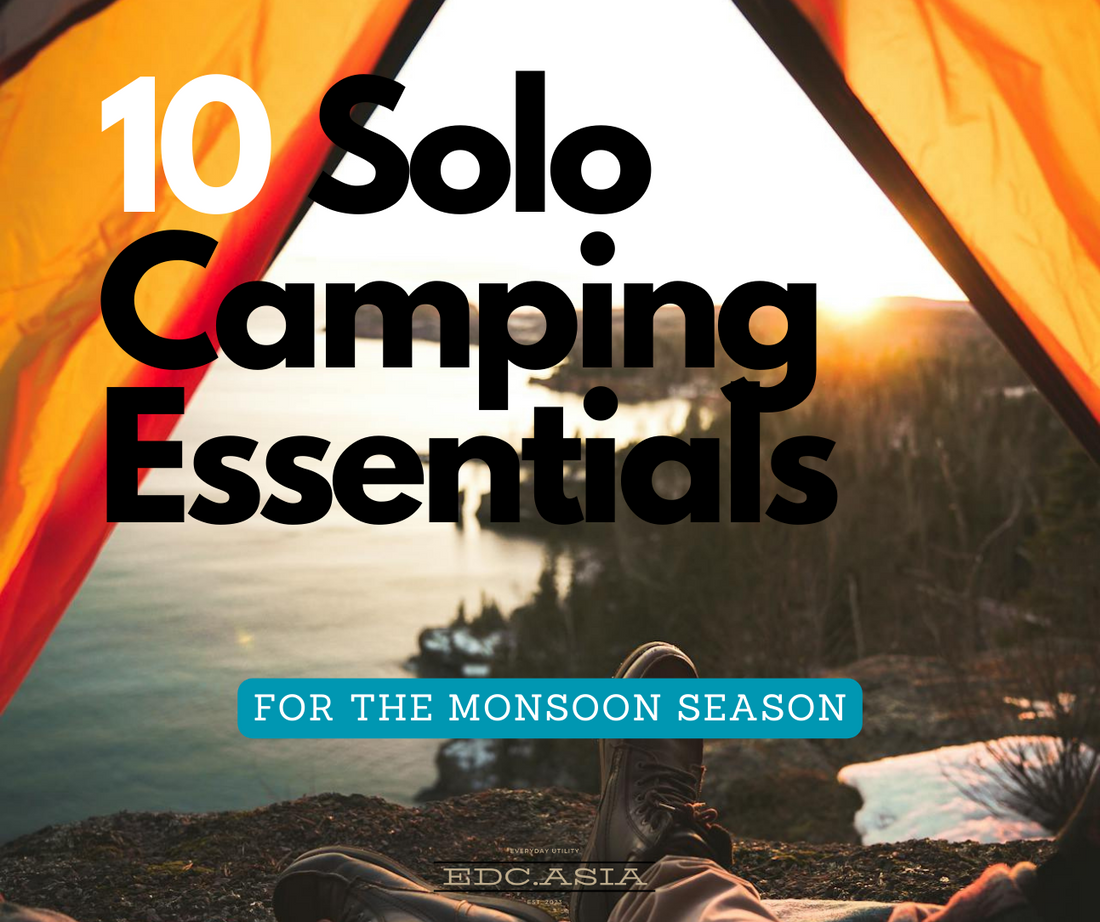 10 Solo Camping Essentials for the Monsoon Season