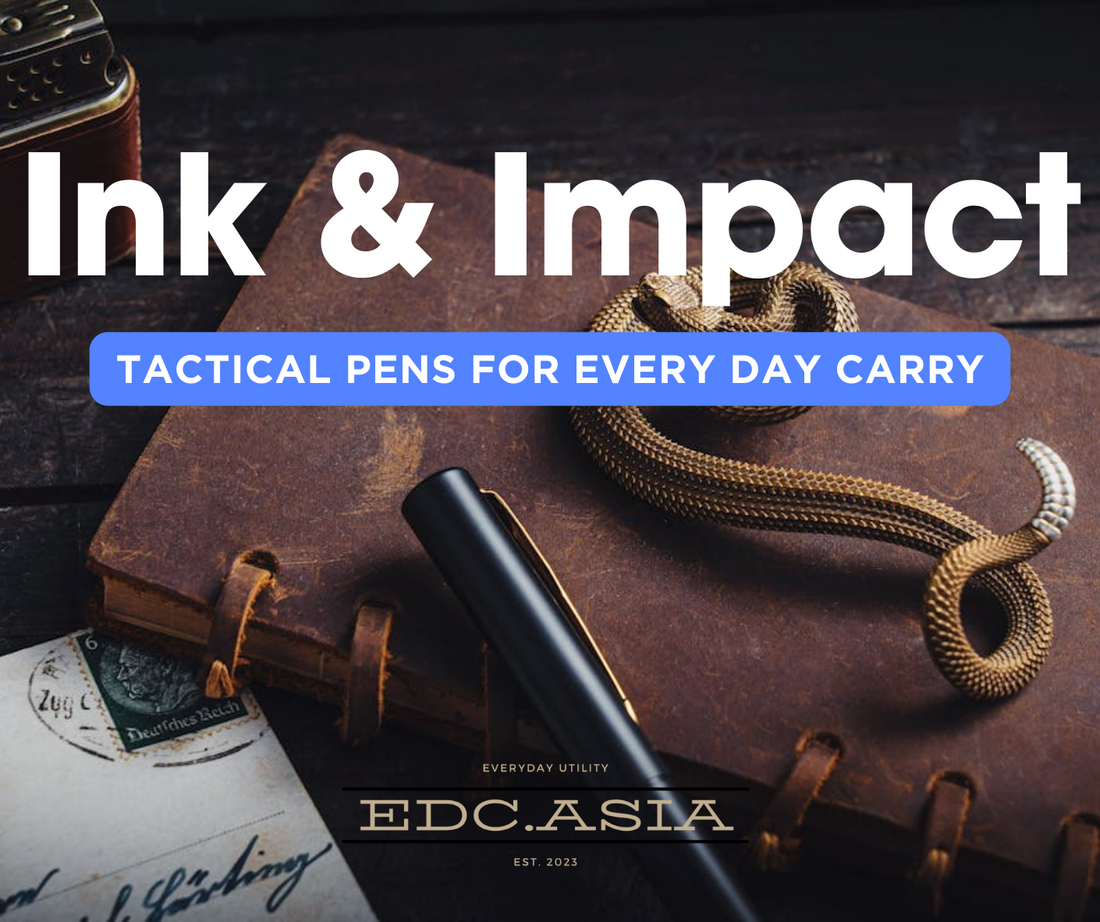 Ink and Impact: Durable tactical pens for EDC